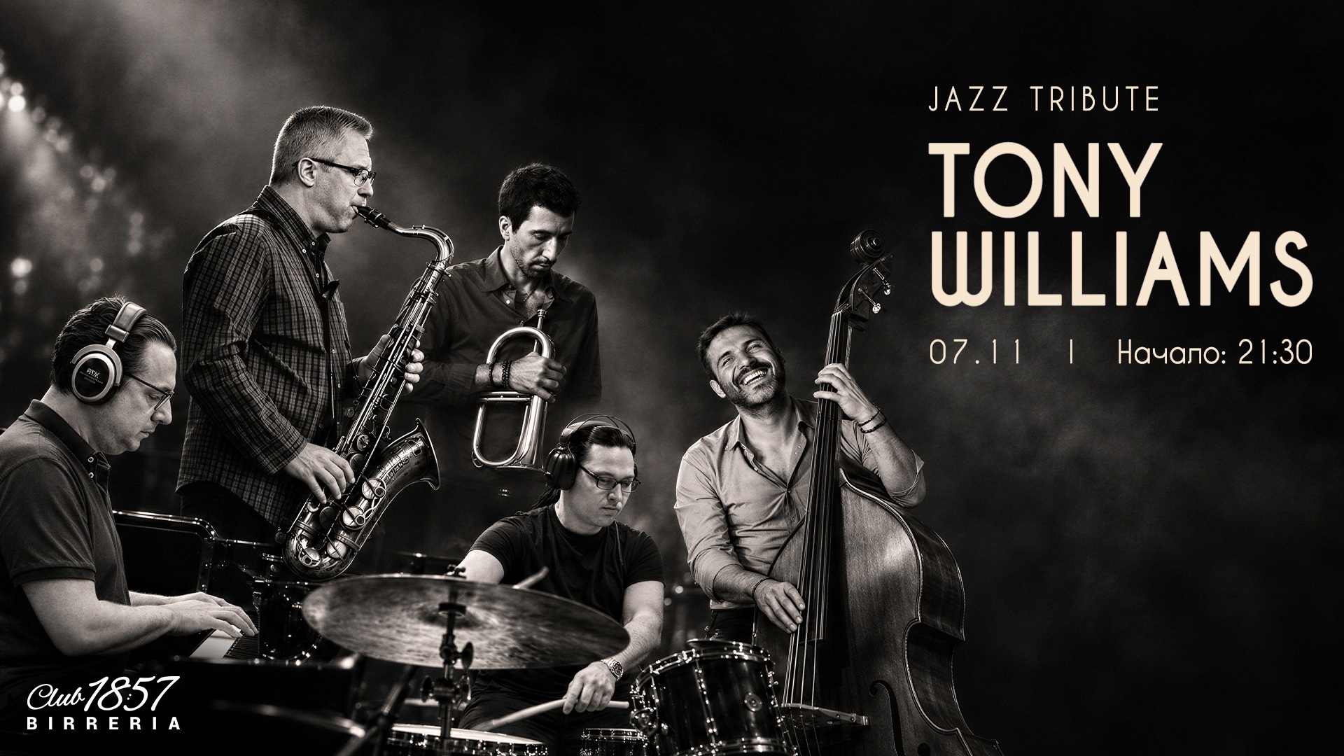 Jazz Tribute Tony Williams в Club 1857